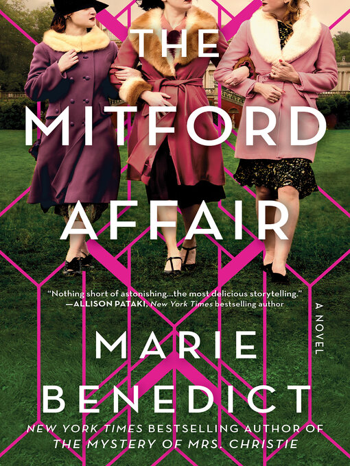 Title details for The Mitford Affair by Marie Benedict - Available